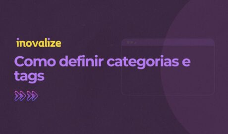 Como definir categorias e tags