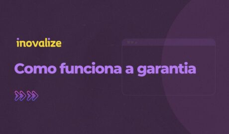Como funciona a garantia