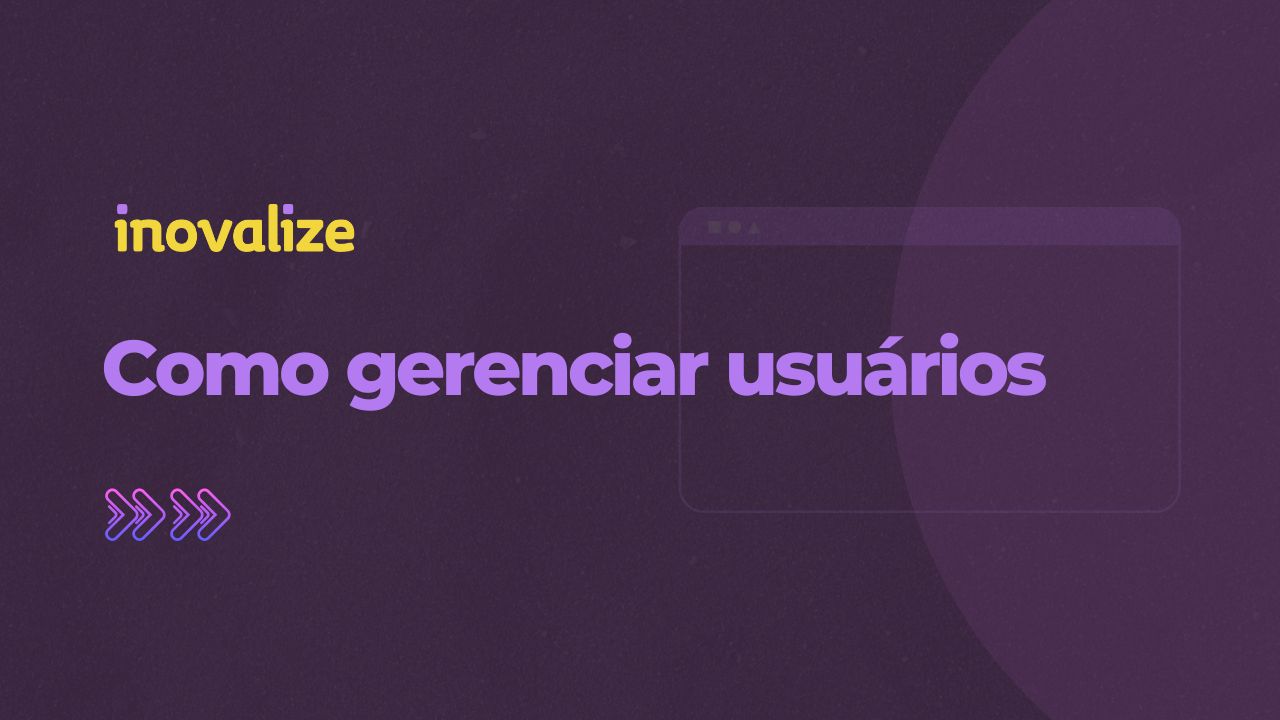 Como gerenciar usuários