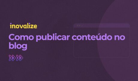 Como publicar conteúdo no blog