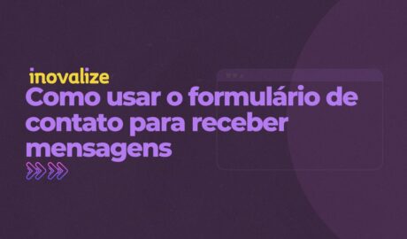 Como funciona o formulário de contato