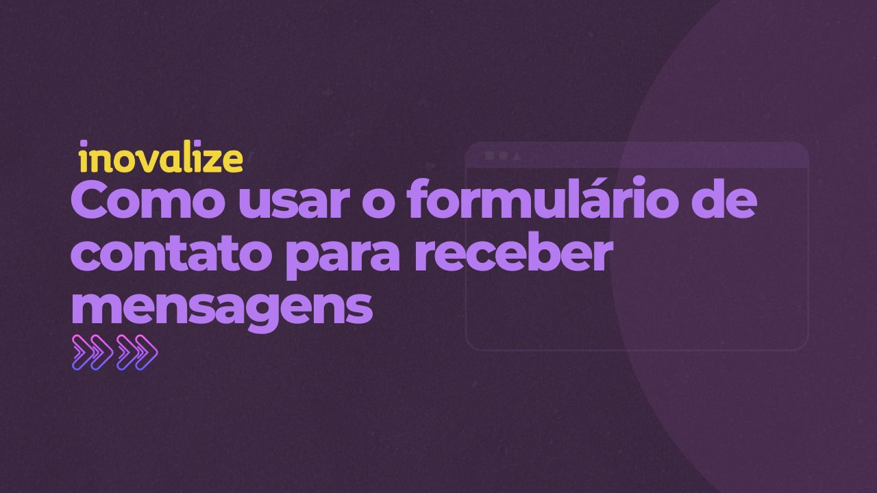 Como funciona o formulário de contato