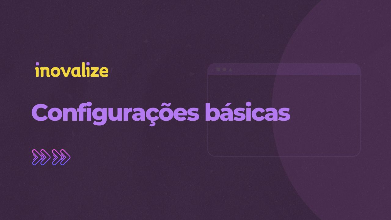 Configurações básicas